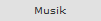 Musik